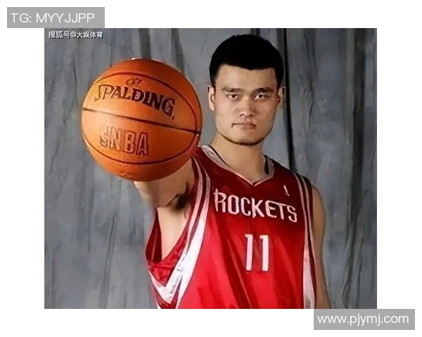 美女倾心追逐姚明的浪漫故事与篮球传奇交织的奇妙旅程