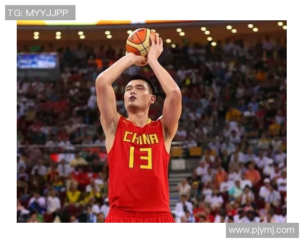 姚明精彩瞬间集锦照片视频回顾篮球巨星的辉煌历程与感人故事 姚明精彩瞬间集锦照片视频回顾篮球巨星的辉煌历程与感人故事